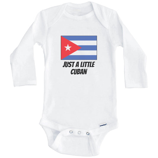 Just A Little Cuban Cute Cuba Flag Baby Onesie (Long Sleeves)