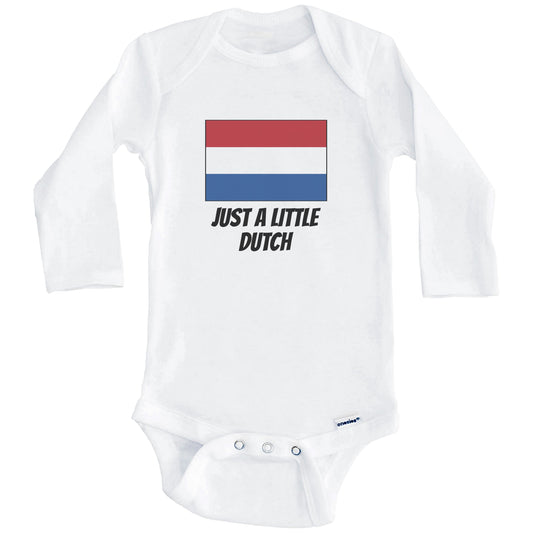 Just A Little Dutch Cute Netherlands Flag Baby Onesie (Long Sleeves)