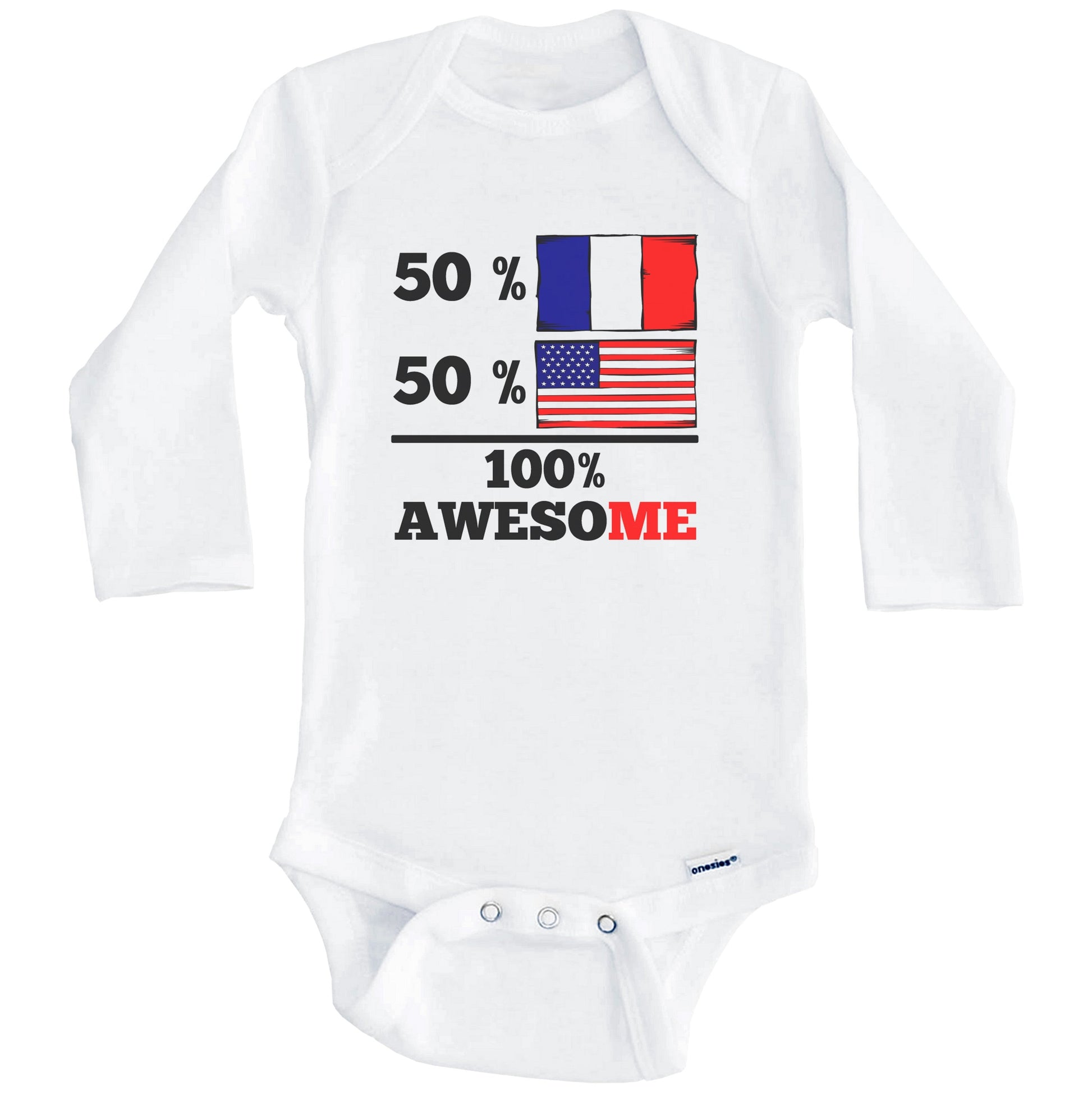 Half French Half American 100% Awesome Baby Onesie (Long Sleeves)