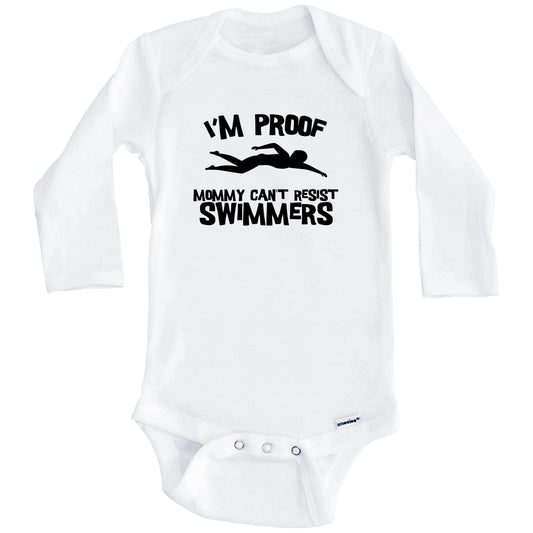 I'm Proof Mommy Can't Resist Swimmers Funny Swimming Baby Onesie (Long Sleeves)