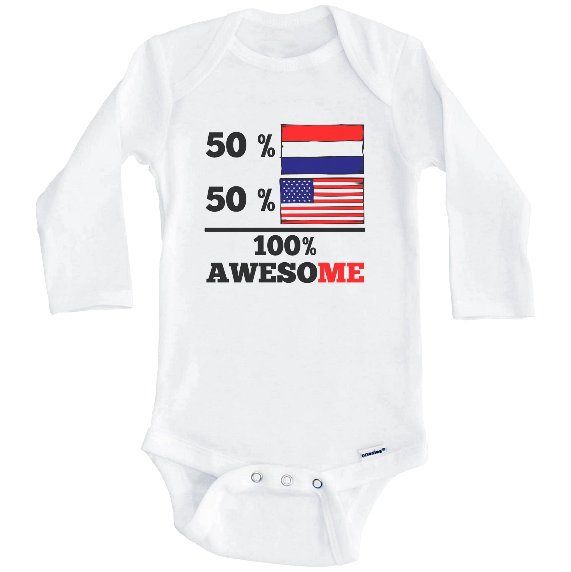 Half Dutch Half American 100% Awesome Baby Onesie (Long Sleeves)