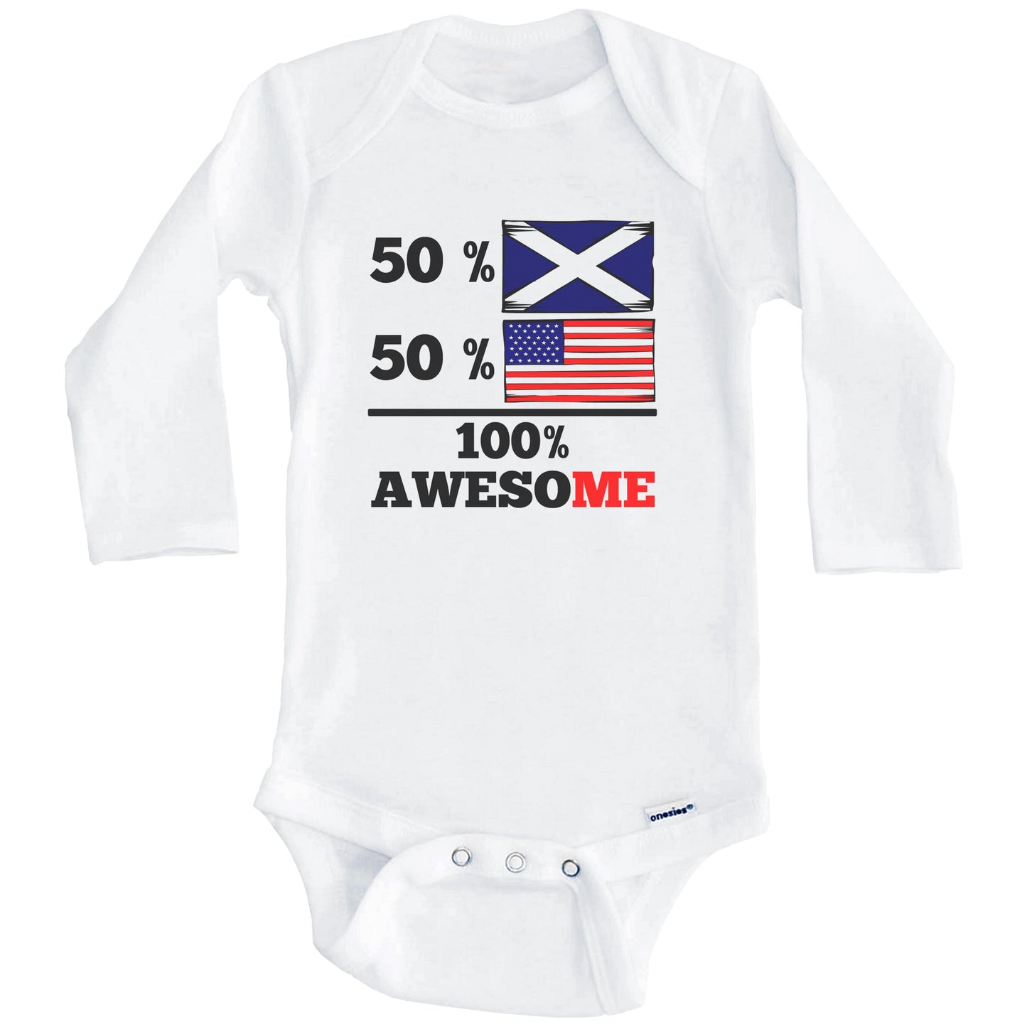 Half Scottish Half American 100% Awesome Baby Onesie (Long Sleeves)