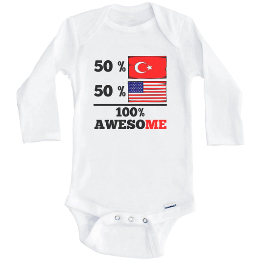 Half Turkish Half American 100% Awesome Baby Onesie (Long Sleeves)