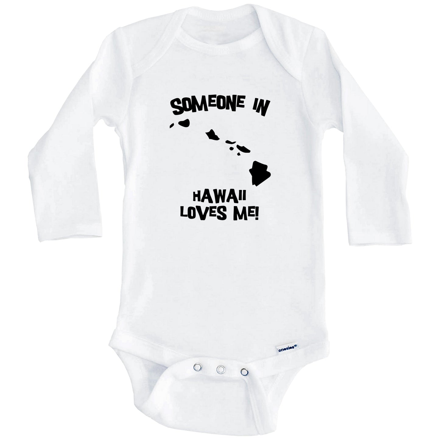 Someone In Hawaii Loves Me State Silhouette Cute Baby Onesie - One Piece Baby Bodysuit (Long Sleeves)