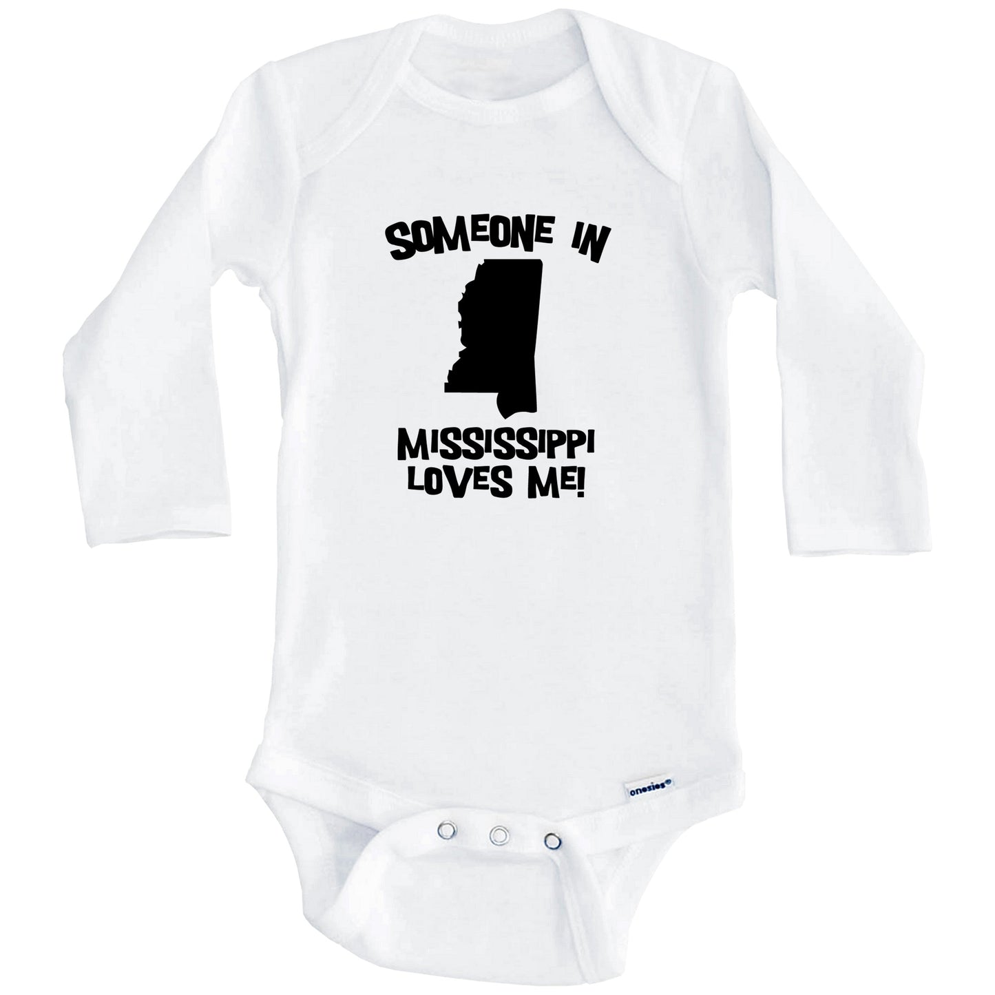 Someone In Mississippi Loves Me State Silhouette Cute Baby Onesie - One Piece Baby Bodysuit (Long Sleeves)