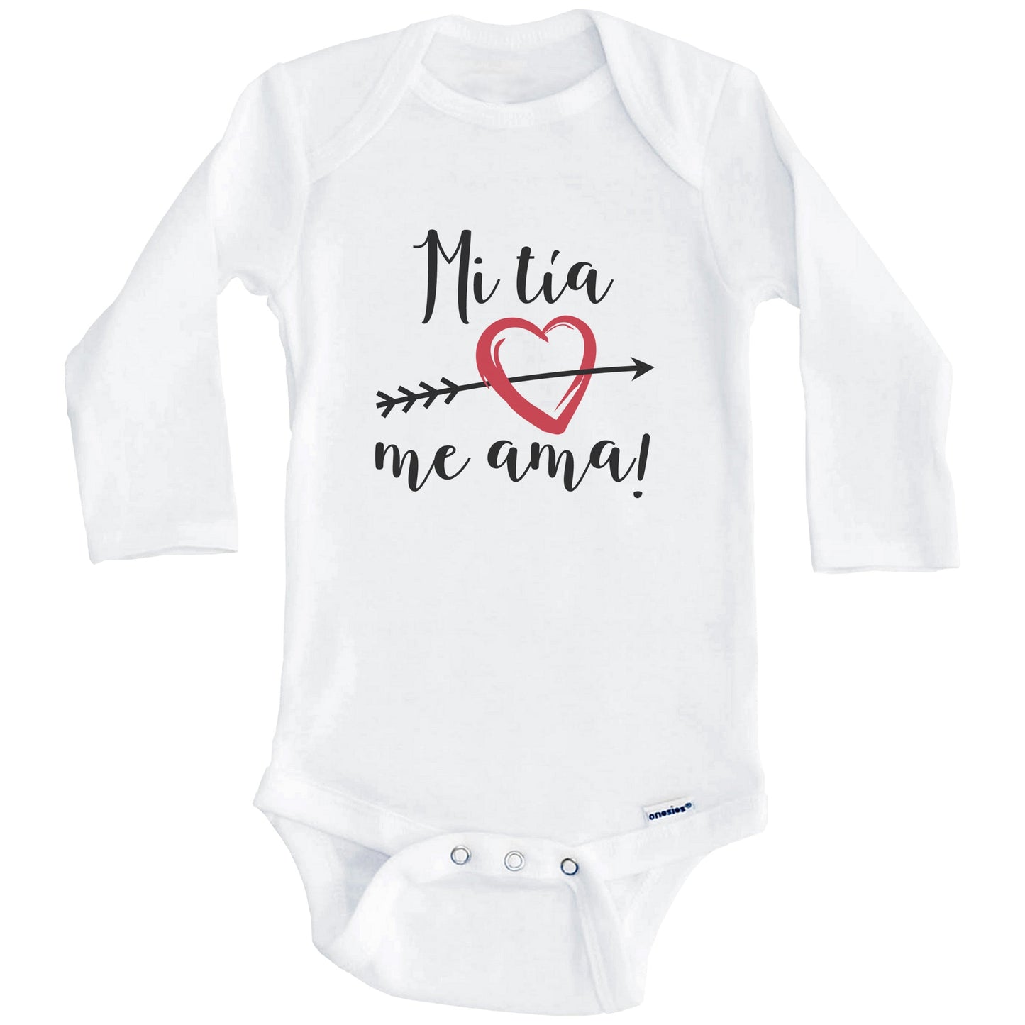 Mi Tía Me Ama My Aunt Loves Me Spanish Language Niece Nephew Onesie - One Piece Baby Bodysuit (Long Sleeves)