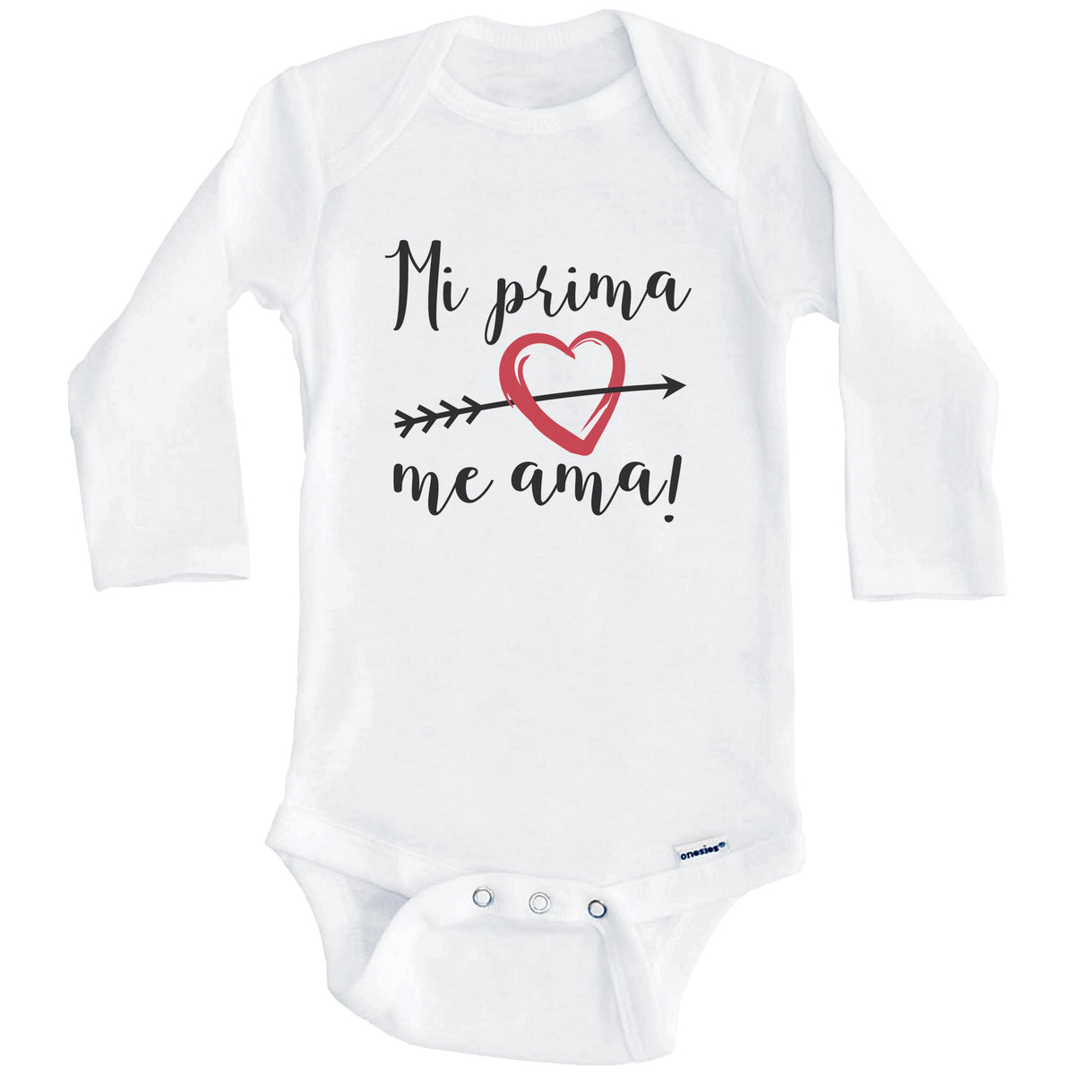 Mi Prima Me Ama My Cousin Loves Me Spanish Language Onesie - One Piece Baby Bodysuit (Long Sleeves)