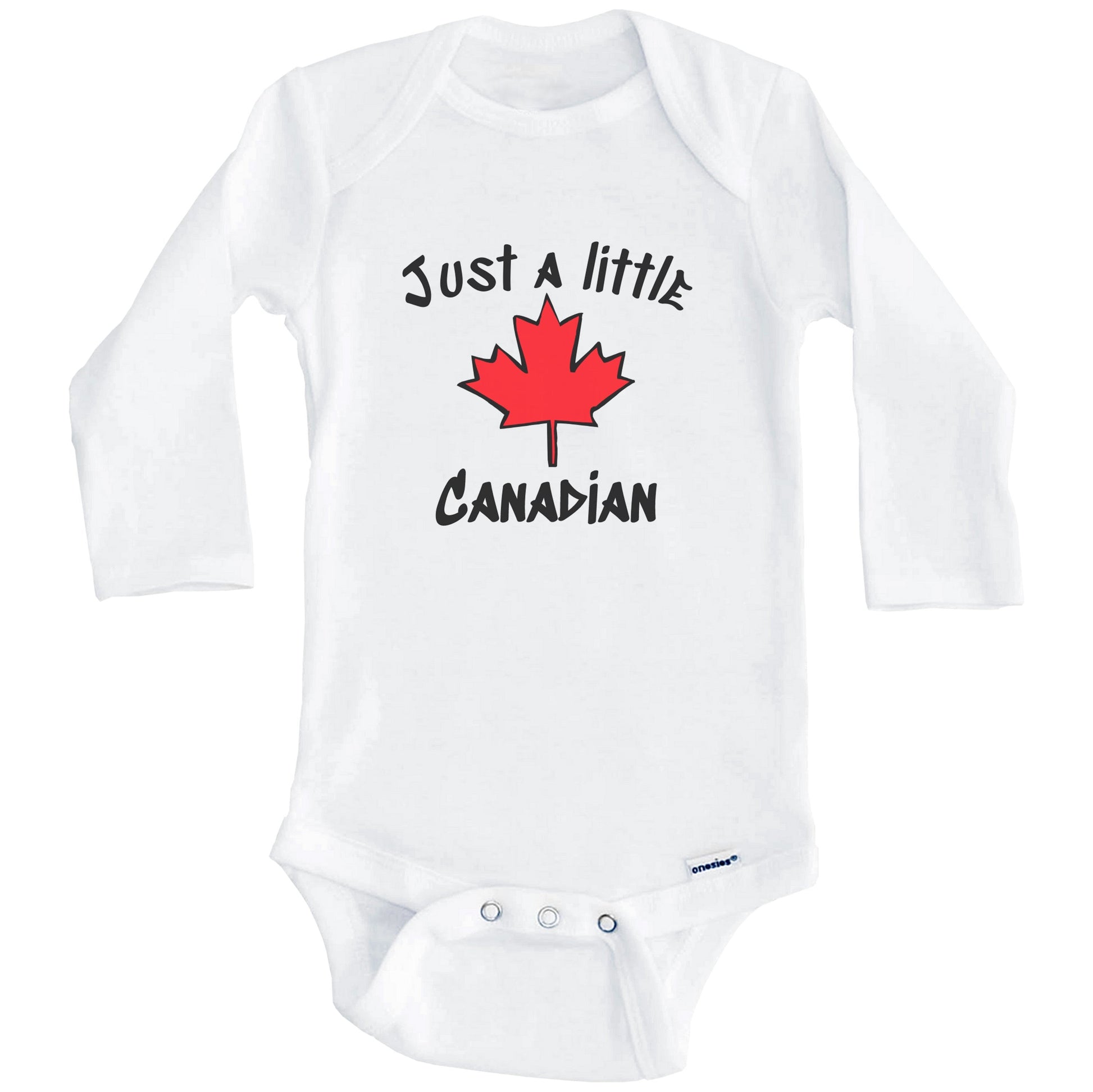 Just A Little Canadian Funny Maple Leaf Onesie - One Piece Baby Bodysuit (Long Sleeves)