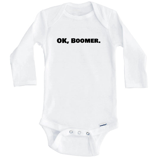 OK Boomer Funny Baby Onesie - One Piece Baby Bodysuit (Long Sleeves)
