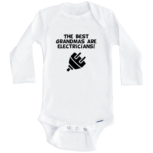 The Best Grandmas Are Electricians Funny Grandchild Baby Onesie (Long Sleeves)