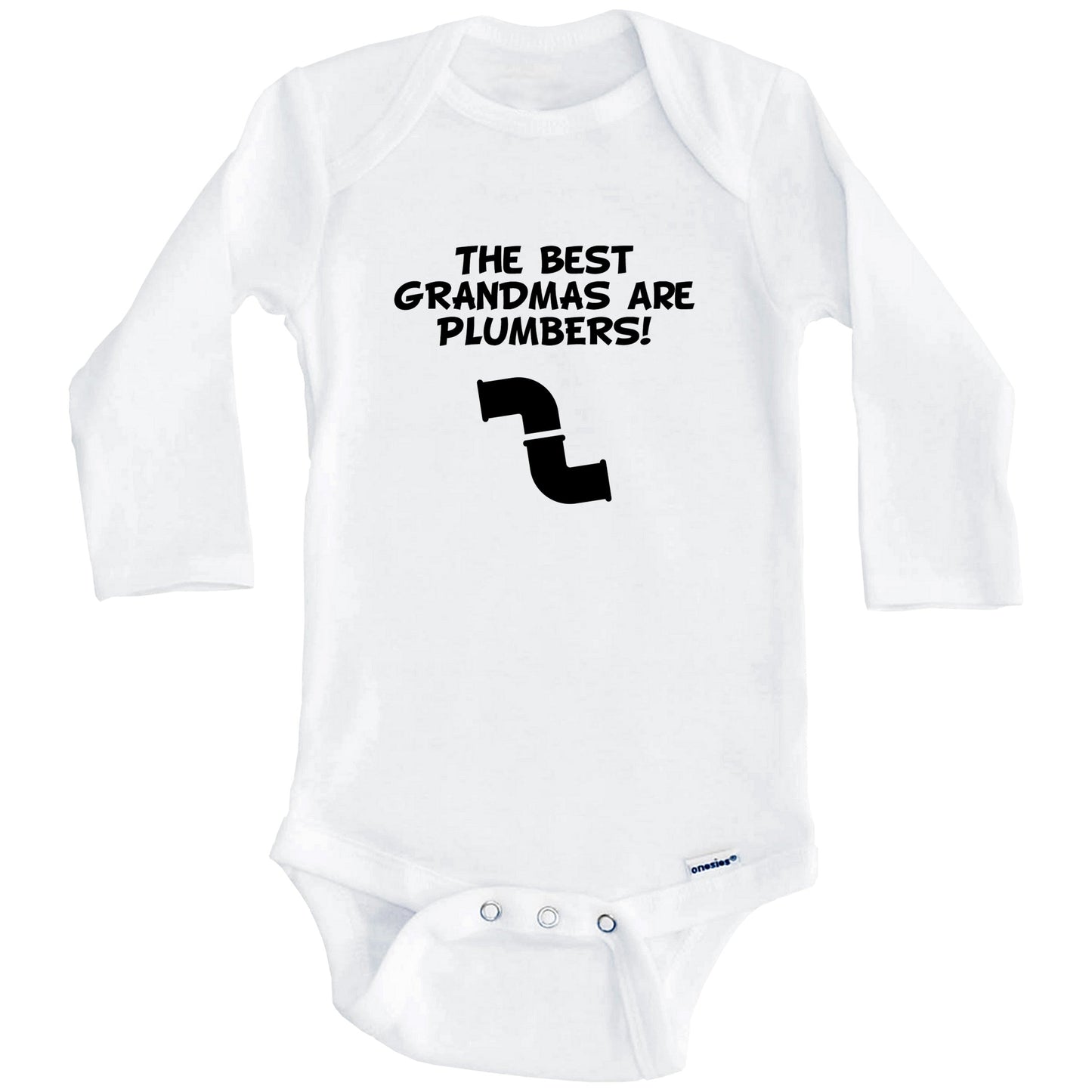 The Best Grandmas Are Plumbers Funny Grandchild Baby Onesie (Long Sleeves)