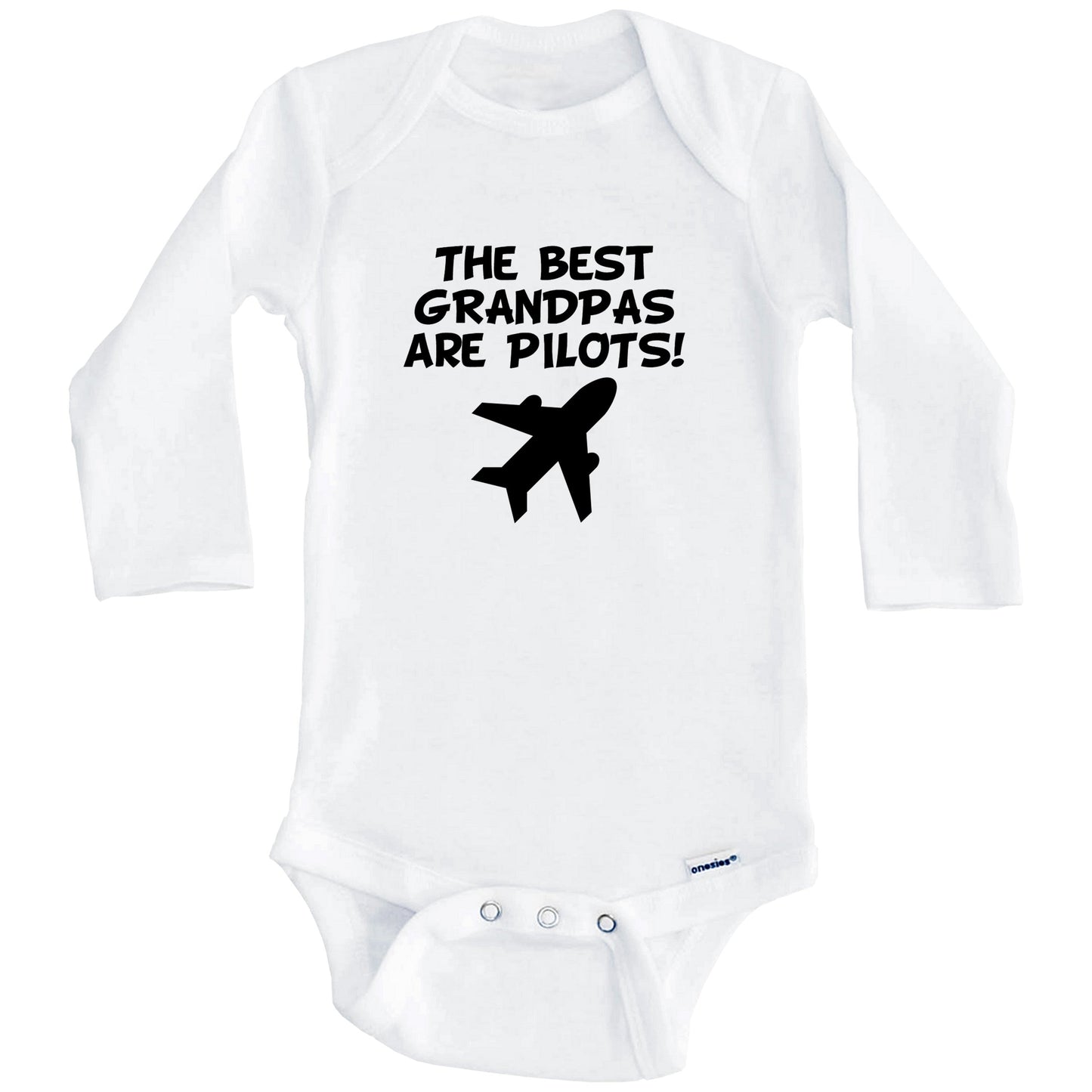 The Best Grandpas Are Pilots Funny Grandchild Baby Onesie (Long Sleeves)