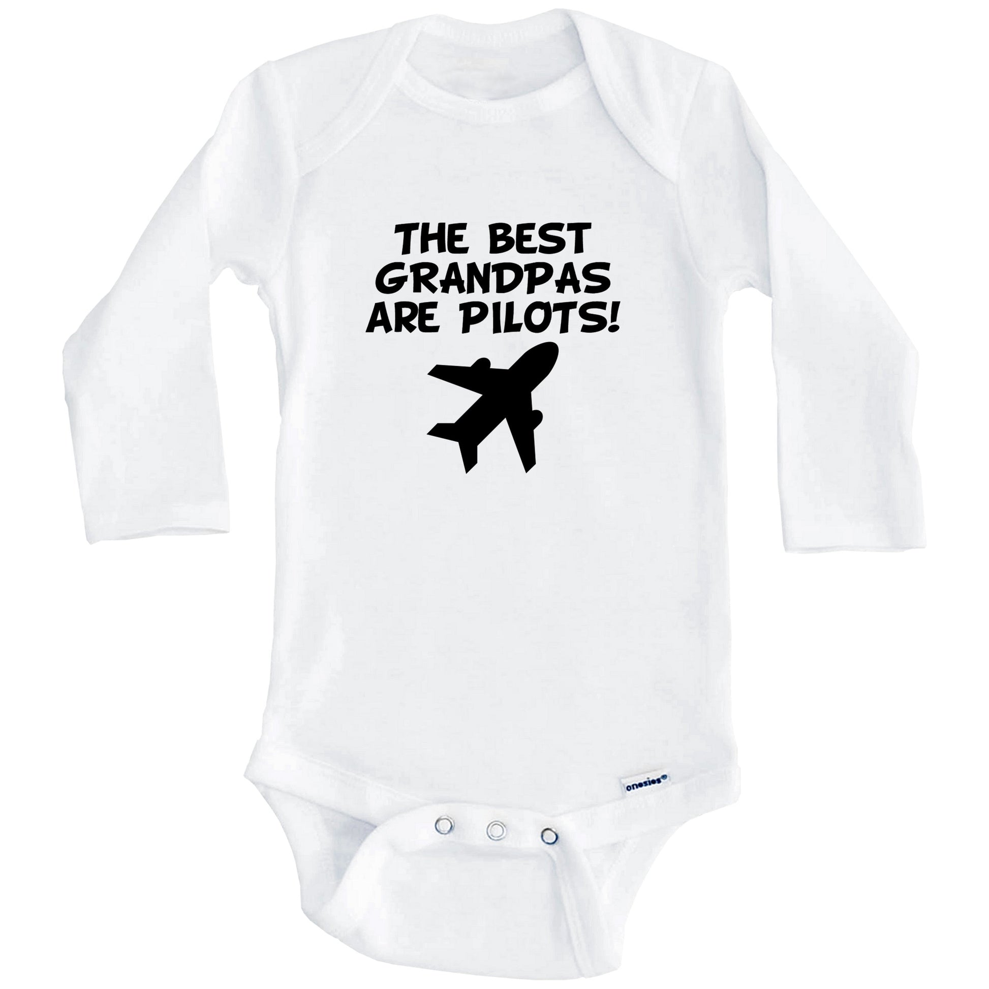 The Best Grandpas Are Pilots Funny Grandchild Baby Onesie (Long Sleeves)