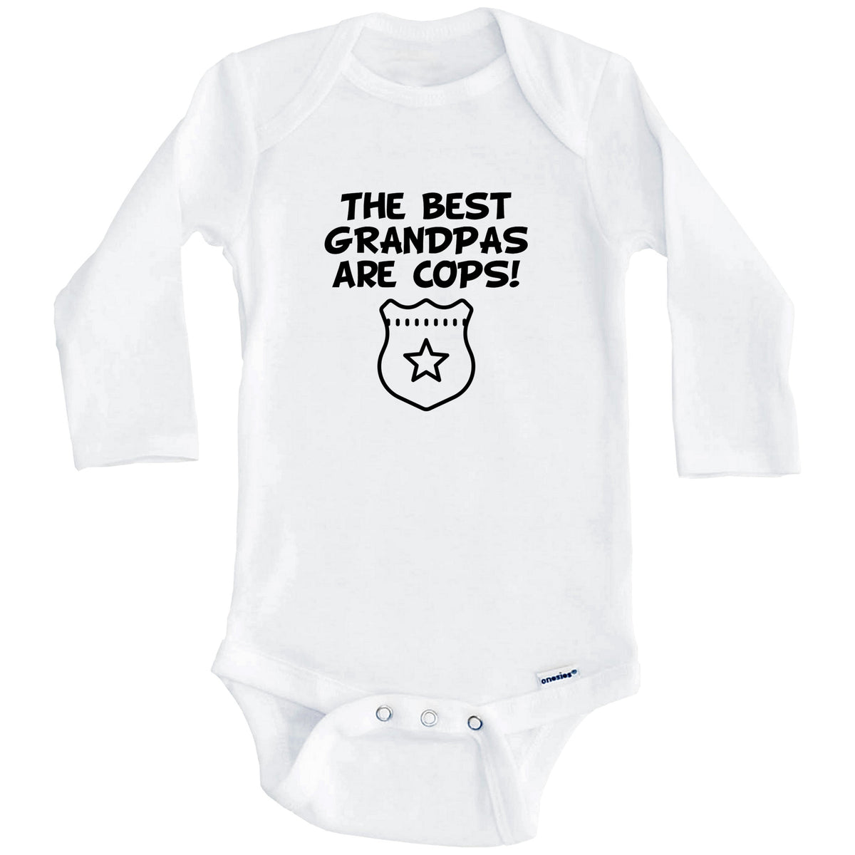 The Best Grandpas Are Cops Funny Grandchild Baby Onesie (Long Sleeves)