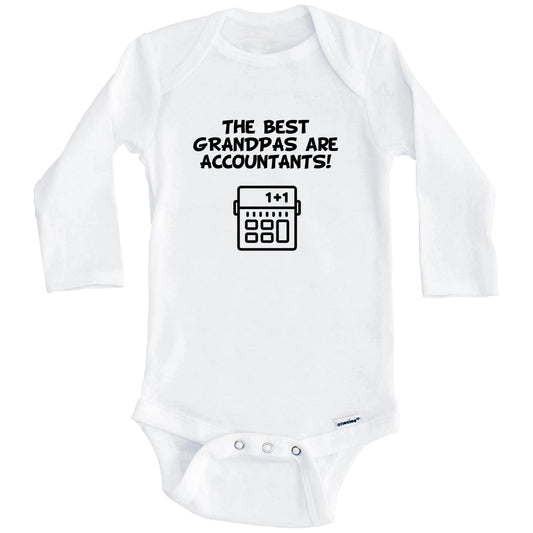 The Best Grandpas Are Accountants Funny Grandchild Baby Onesie (Long Sleeves)