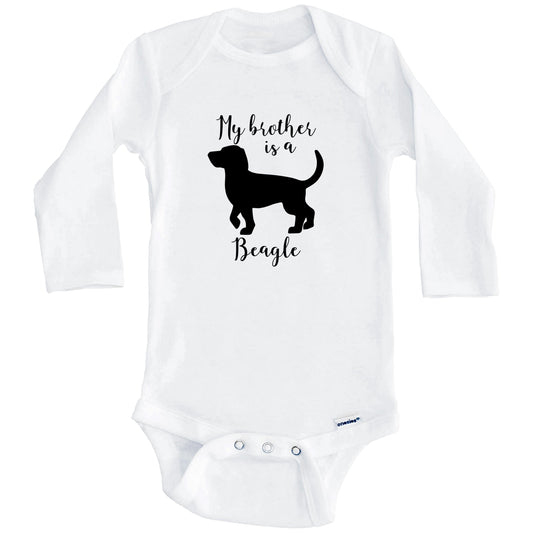 My Brother Is A Beagle Cute Dog Baby Onesie - Beagle One Piece Baby Bodysuit (Long Sleeves)