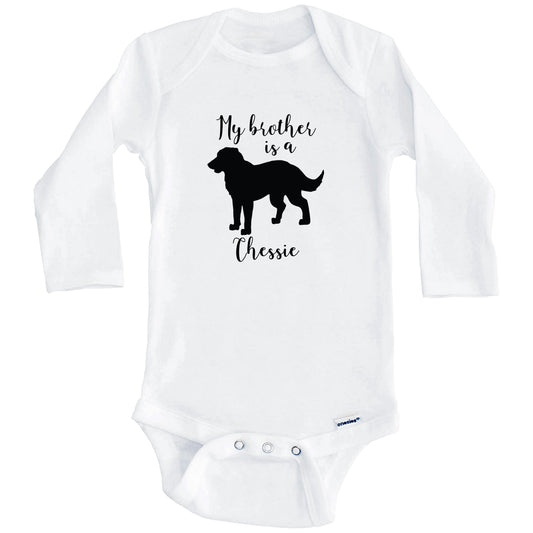 My Brother Is A Chessie Cute Dog Baby Onesie - Chesapeake Bay Retriever One Piece Baby Bodysuit (Long Sleeves)