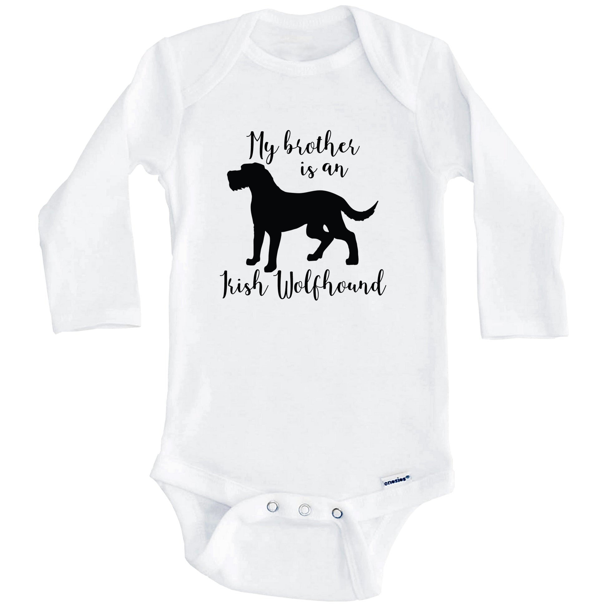 My Brother Is An Irish Wolfhound Cute Dog Baby Onesie - Irish Wolfhound One Piece Baby Bodysuit (Long Sleeves)