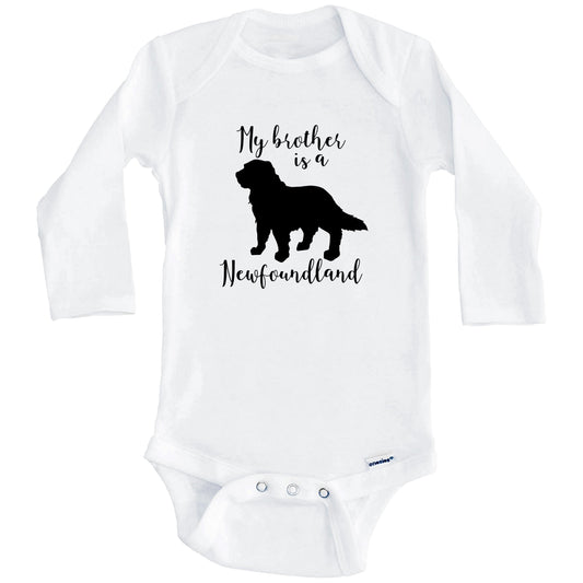 My Brother Is A Newfoundland Cute Dog Baby Onesie - Newfoundland One Piece Baby Bodysuit (Long Sleeves)