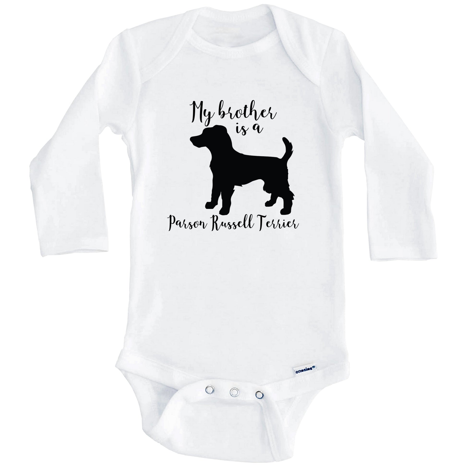 My Brother Is A Parson Russell Terrier Cute Dog Baby Onesie - Parson Russell Terrier One Piece Baby Bodysuit (Long Sleeves)