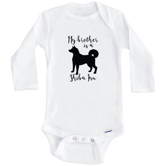My Brother Is A Shiba Inu Cute Dog Baby Onesie - Shiba Inu One Piece Baby Bodysuit (Long Sleeves)