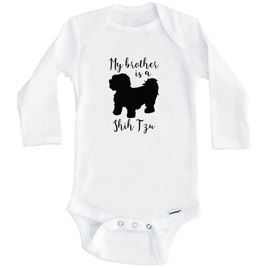 My Brother Is A Shih Tzu Cute Dog Baby Onesie - Shih Tzu One Piece Baby Bodysuit (Long Sleeves)