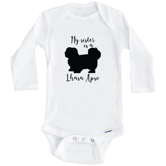 My Sister Is A Lhasa Apso Cute Dog Baby Onesie - Lhasa Apso One Piece Baby Bodysuit (Long Sleeves)