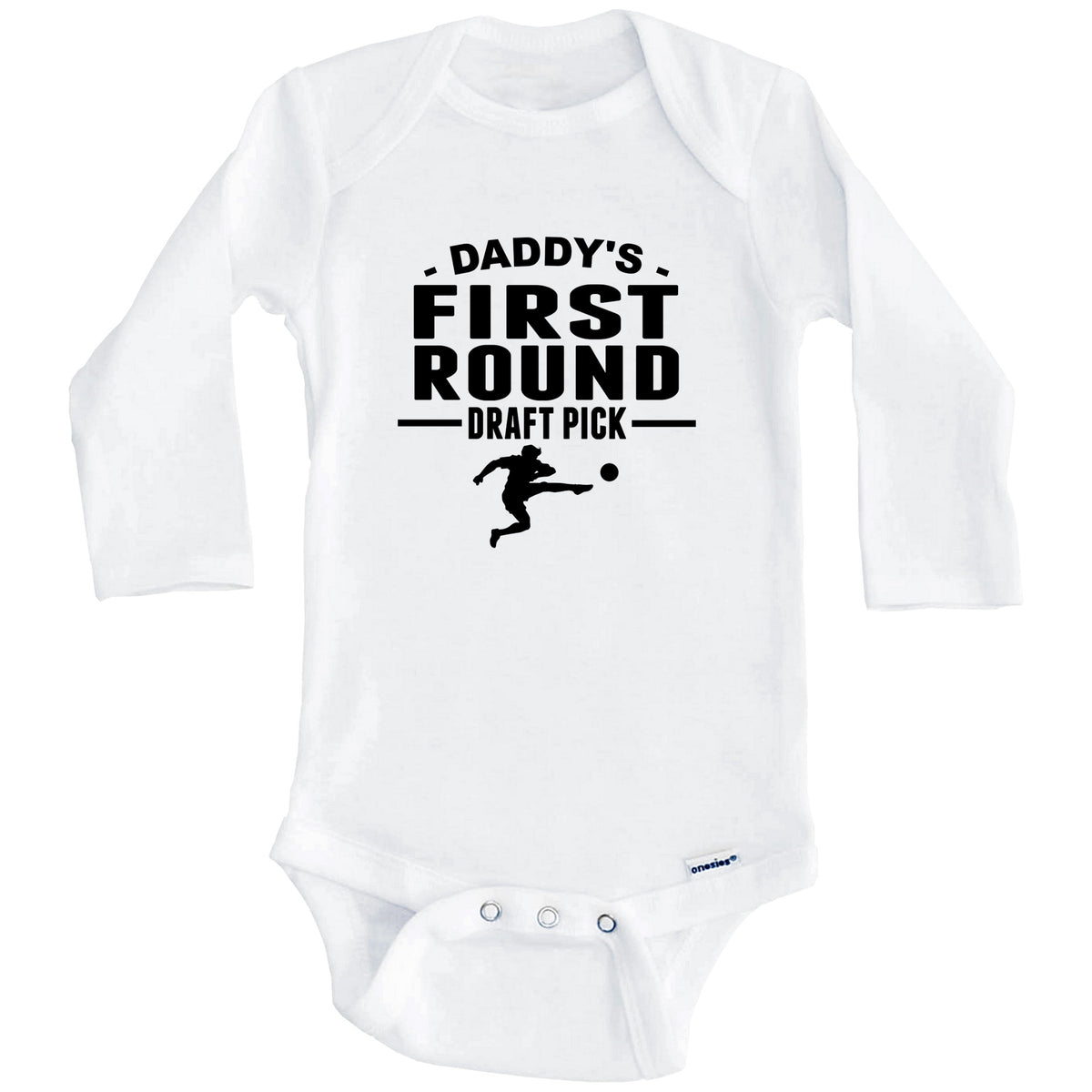Soccer Onesie - Daddy's First Round Draft Pick Soccer Player First Child Baby Onesie (Long Sleeves)