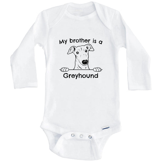 My Brother Is A Greyhound One Piece Baby Bodysuit (Long Sleeves)