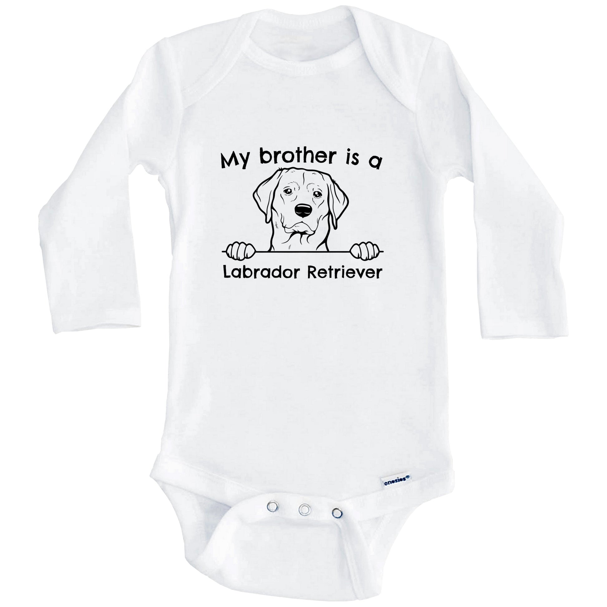 My Brother Is A Labrador Retriever One Piece Baby Bodysuit (Long Sleeves)