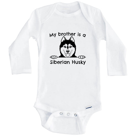 My Brother Is A Siberian Husky One Piece Baby Bodysuit (Long Sleeves)