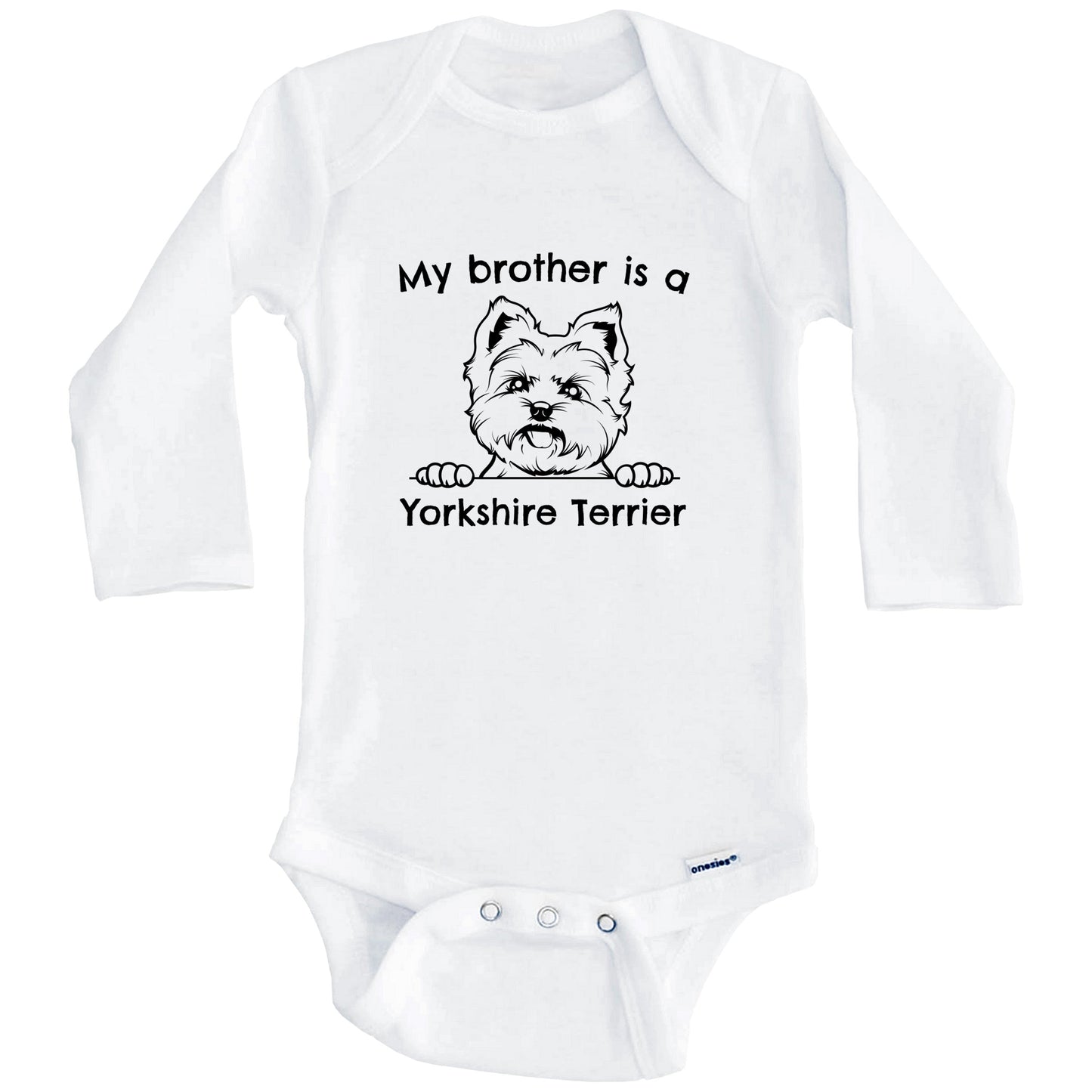 My Brother Is A Yorkshire Terrier One Piece Baby Bodysuit (Long Sleeves)