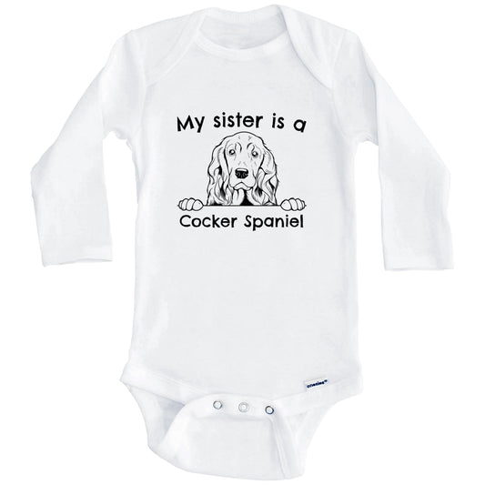 My Sister Is A Cocker Spaniel One Piece Baby Bodysuit (Long Sleeves)