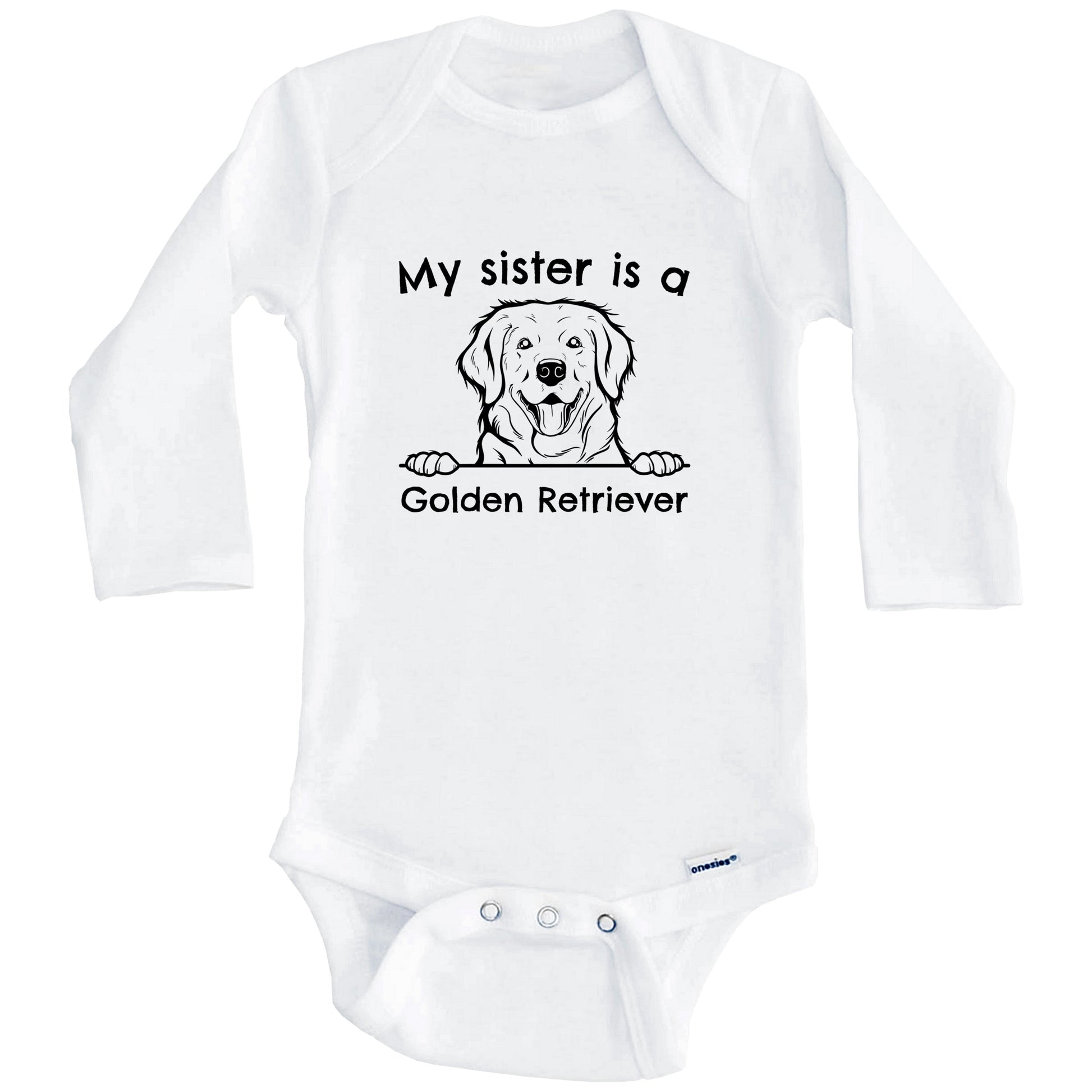My Sister Is A Golden Retriever One Piece Baby Bodysuit (Long Sleeves)