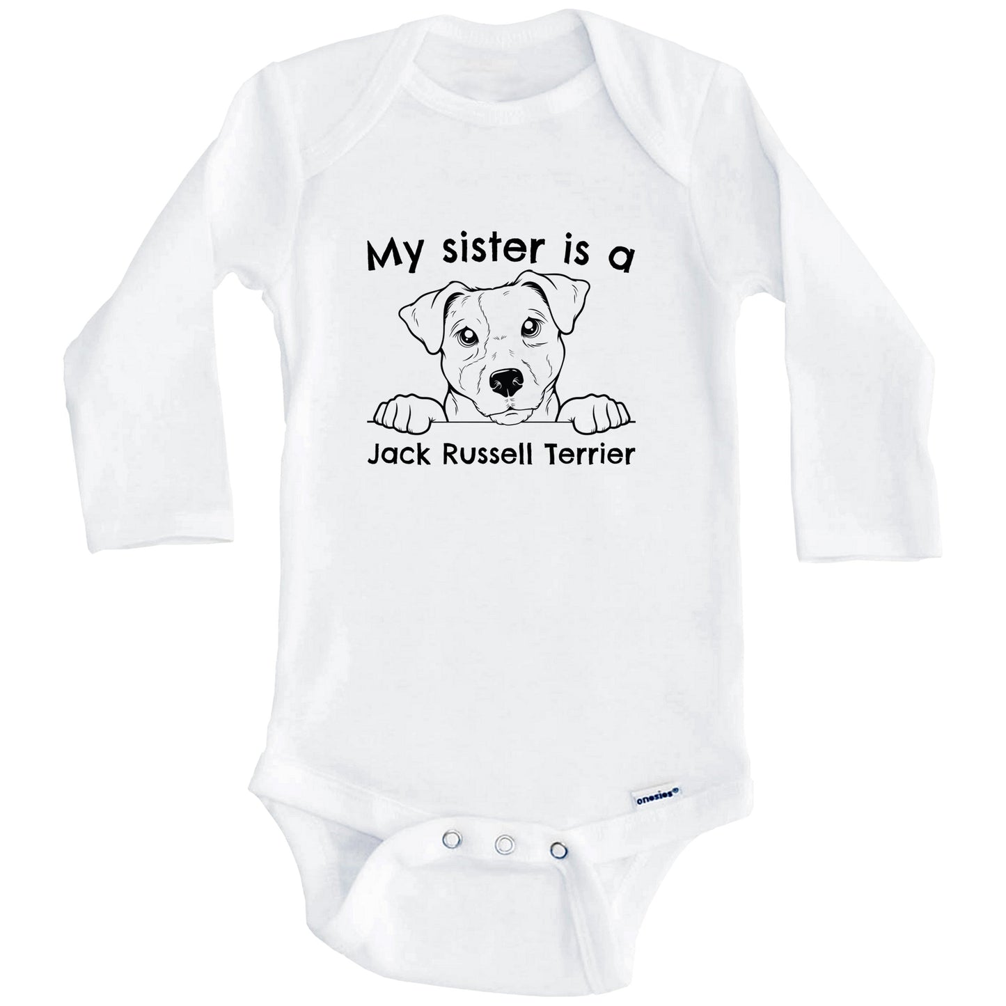 My Sister Is A Jack Russell Terrier One Piece Baby Bodysuit (Long Sleeves)