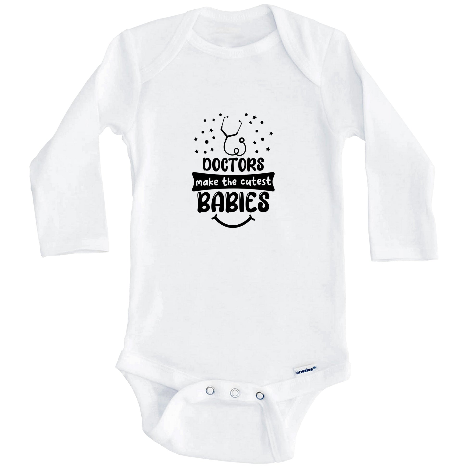 Doctors Make The Cutest Babies Funny Doctor One Piece Baby Bodysuit (Long Sleeves)