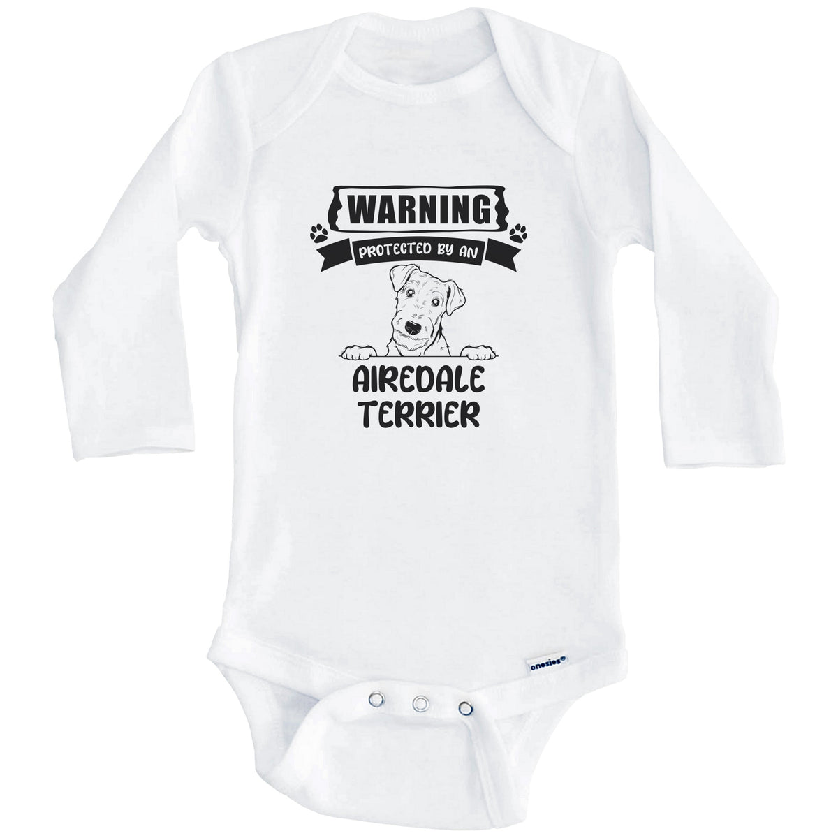 Warning Protected By An Airedale Terrier Funny Cute Dog Breed Baby Bodysuit (Long Sleeves)