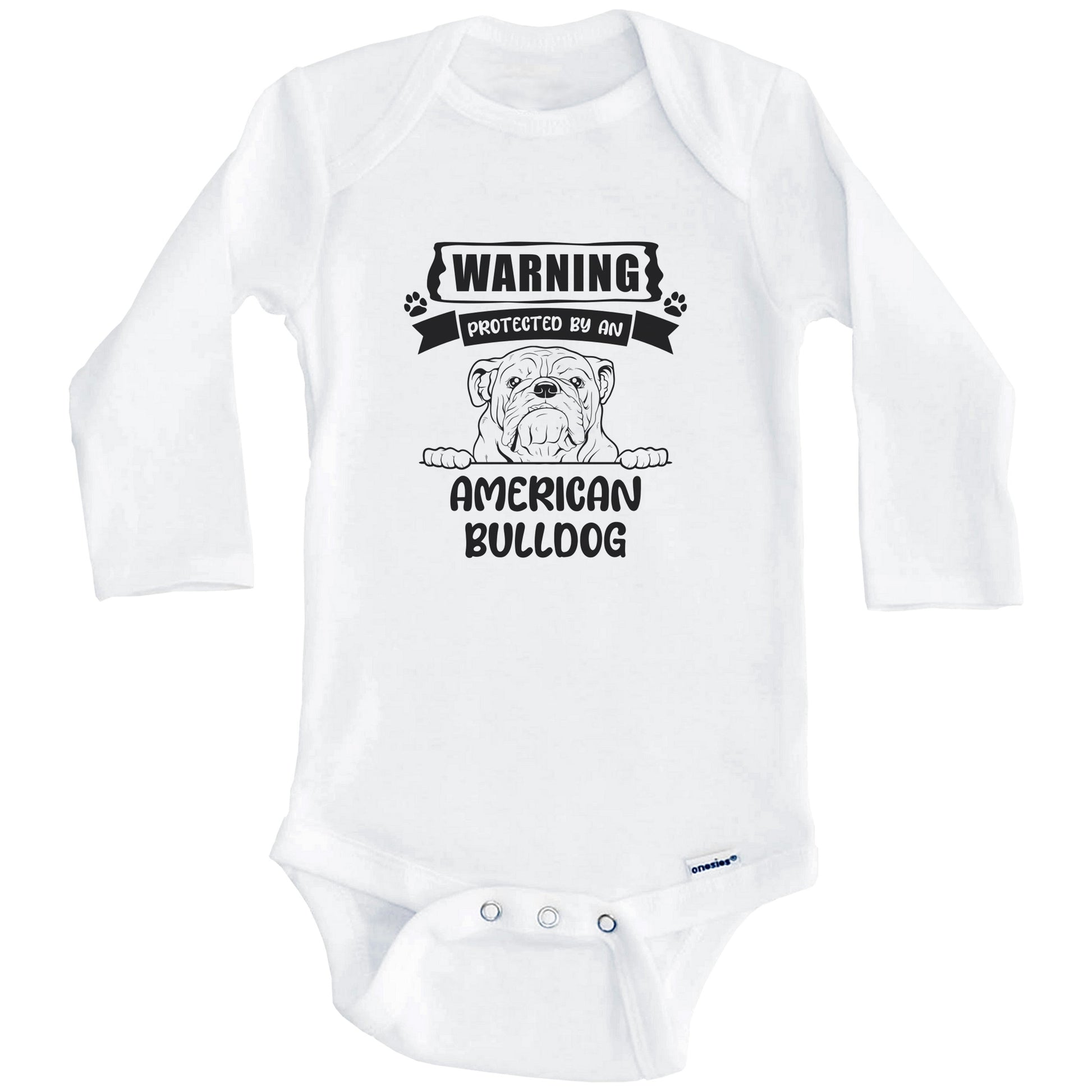 Warning Protected By An American Bulldog Funny Cute Dog Breed Baby Bodysuit (Long Sleeves)