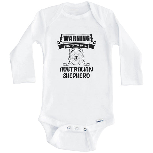 Warning Protected By An Australian Shepherd Funny Cute Dog Breed Baby Bodysuit (Long Sleeves)