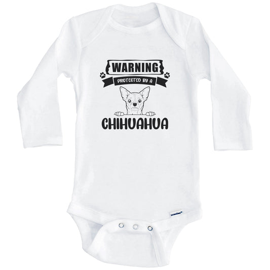 Warning Protected By A Chihuahua Funny Cute Dog Breed Baby Bodysuit (Long Sleeves)