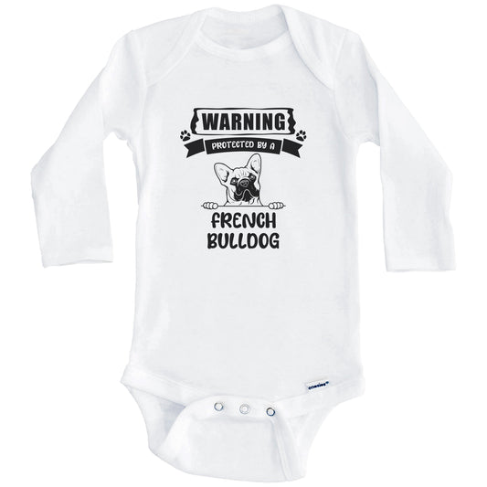 Warning Protected By A French Bulldog Funny Cute Dog Breed Baby Bodysuit (Long Sleeves)