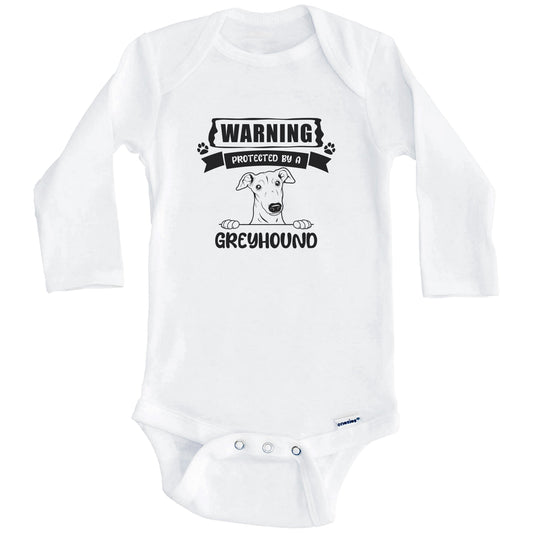 Warning Protected By A Greyhound Funny Cute Dog Breed Baby Bodysuit (Long Sleeves)