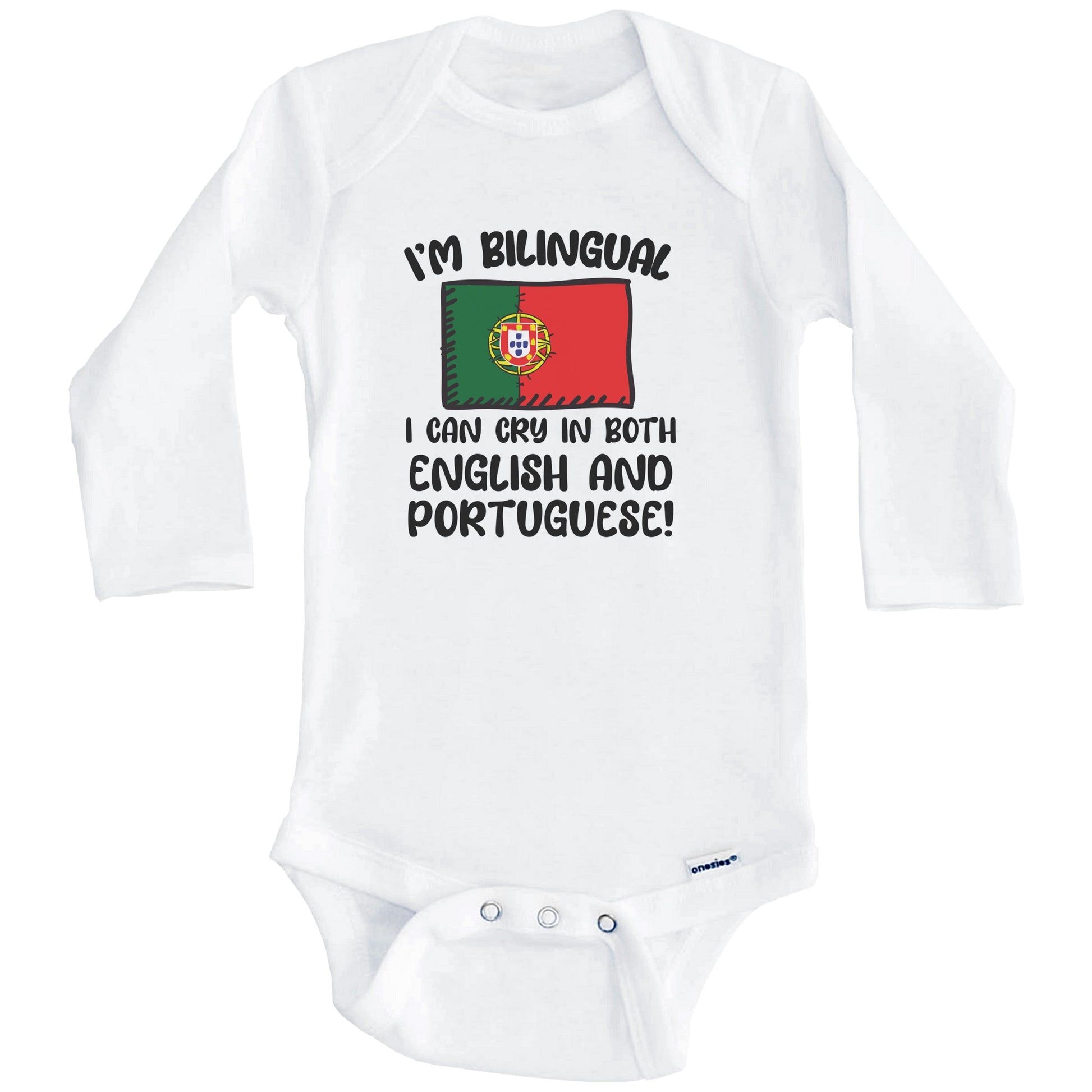 I'm Bilingual I Can Cry In Both English And Portuguese Funny Portuguese Flag Baby Bodysuit (Long Sleeves)