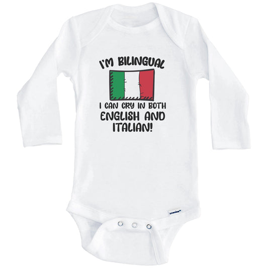 I'm Bilingual I Can Cry In Both English And Italian Funny Italian Flag Baby Bodysuit (Long Sleeves)