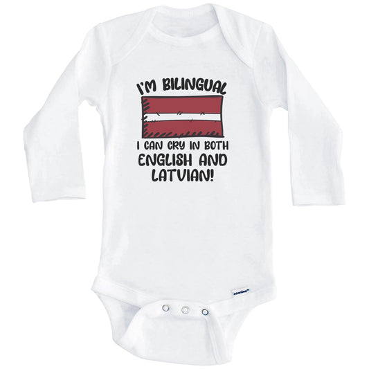 I'm Bilingual I Can Cry In Both English And Latvian Funny Latvian Flag Baby Bodysuit (Long Sleeves)