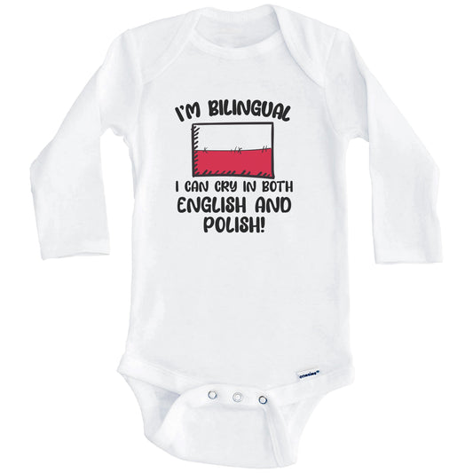 I'm Bilingual I Can Cry In Both English And Polish Funny Polish Flag Baby Bodysuit (Long Sleeves)