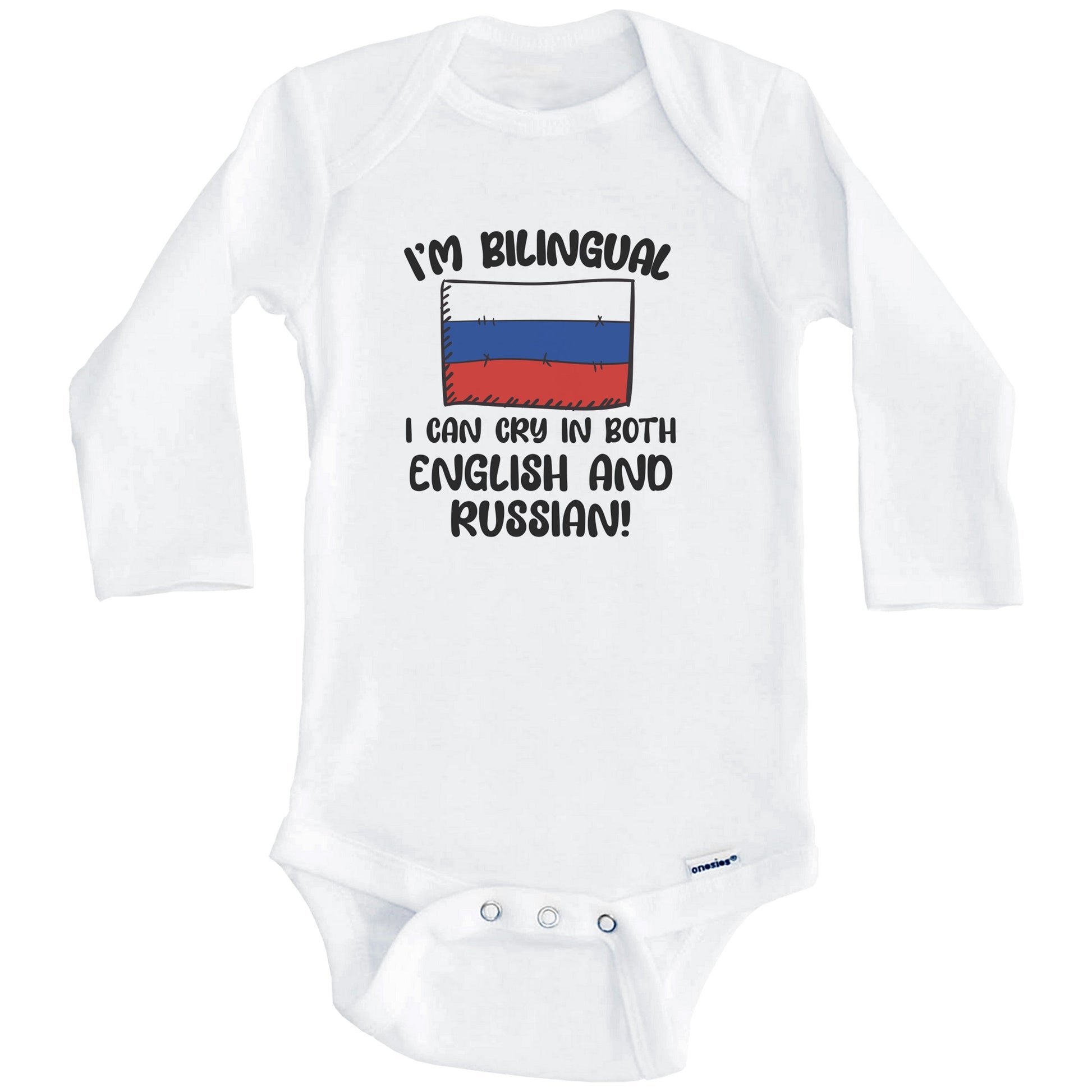 I'm Bilingual I Can Cry In Both English And Russian Funny Russian Flag Baby Bodysuit (Long Sleeves)