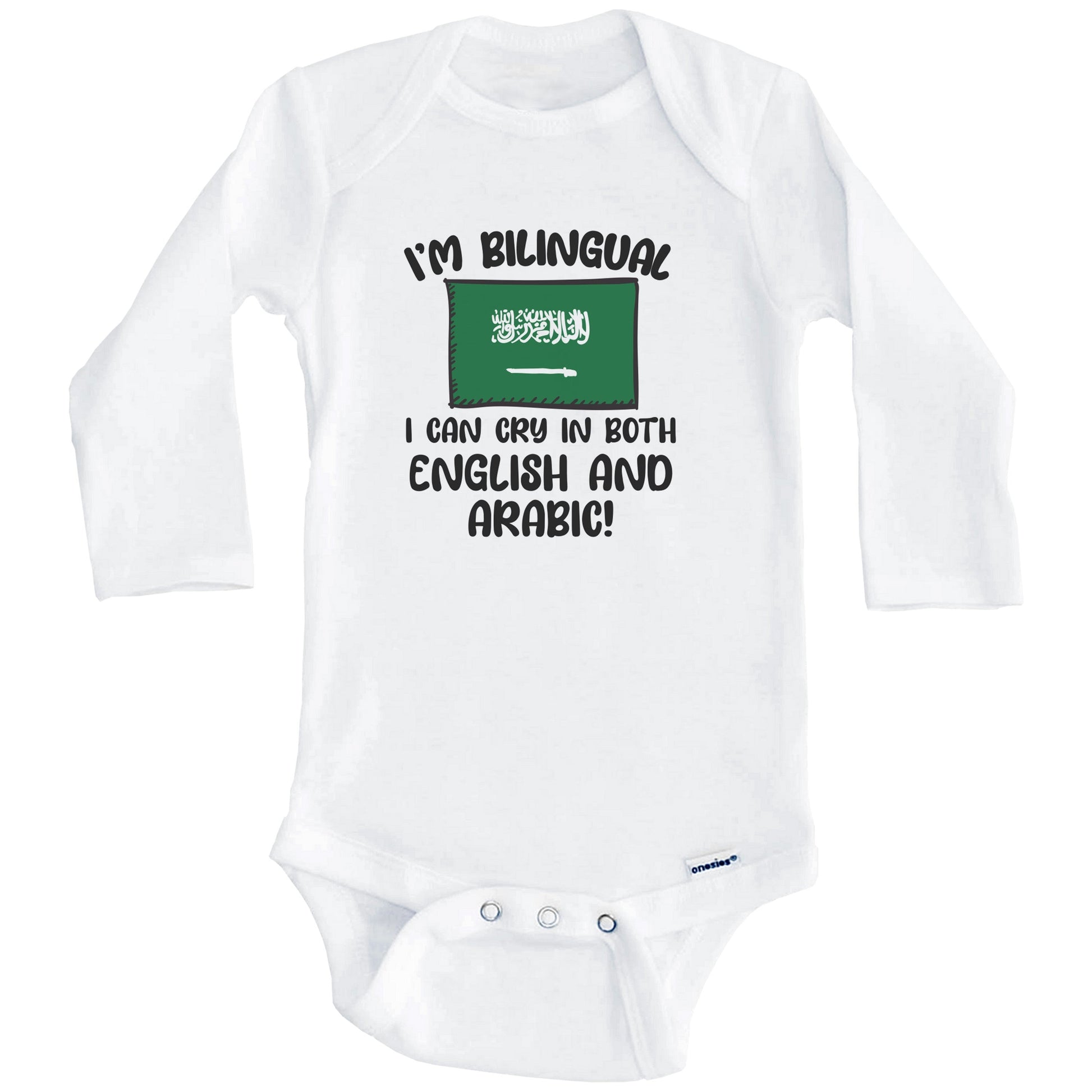 I'm Bilingual I Can Cry In Both English And Arabic Funny Saudi Flag Baby Bodysuit (Long Sleeves)