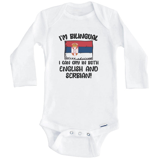 I'm Bilingual I Can Cry In Both English And Serbian Funny Serbian Flag Baby Bodysuit (Long Sleeves)