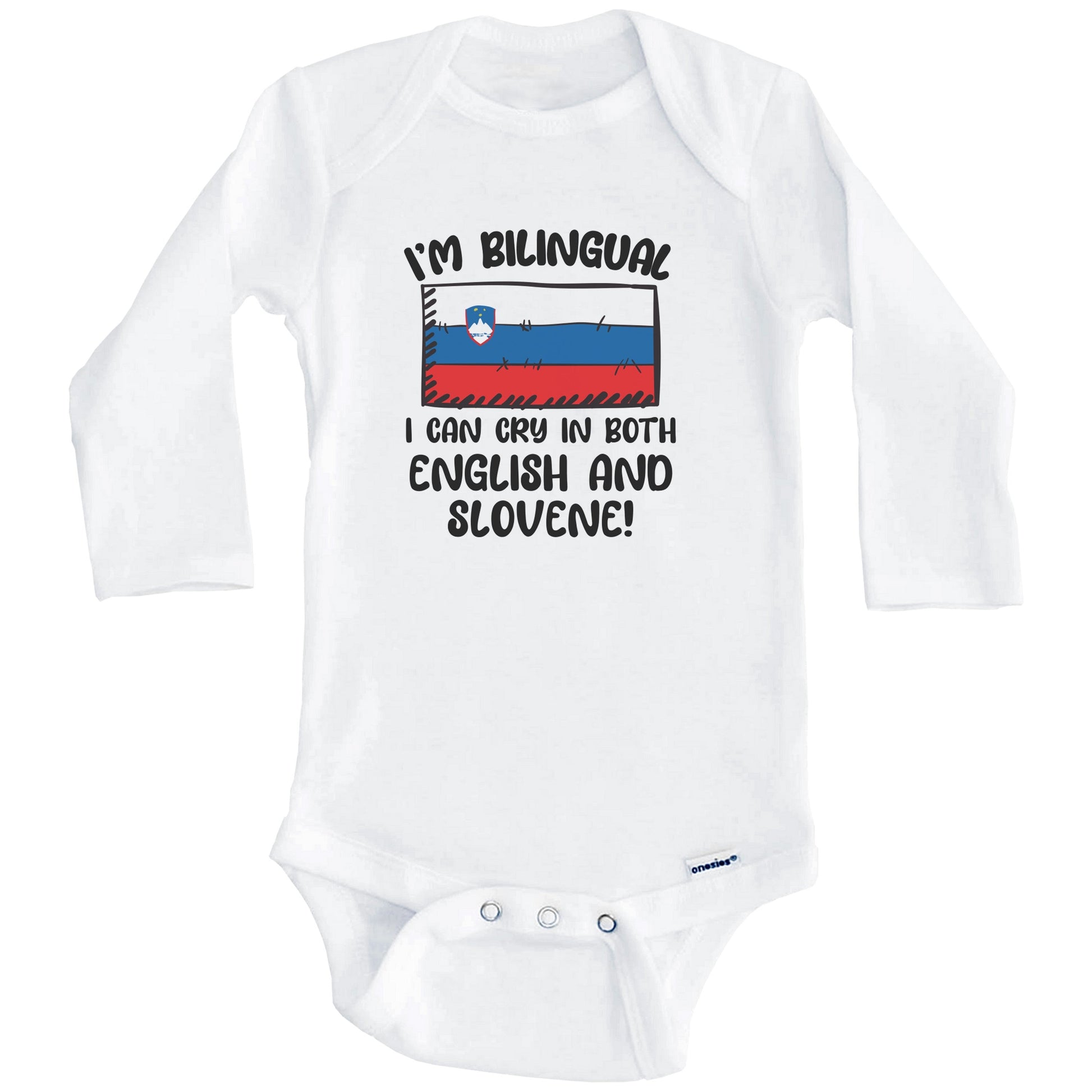 I'm Bilingual I Can Cry In Both English And Slovene Funny Slovenian Flag Baby Bodysuit (Long Sleeves)
